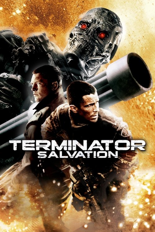 Terminator Salvation (2009) ฅนเหล็ก 4 มหาสงครามจักรกลล้างโลก